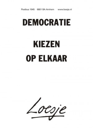 democratie kiezen op elkaar