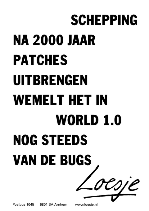 schepping; na 2000 jaar patches uitbrengen wemelt het in word 1.0  nog steeds van de bugs