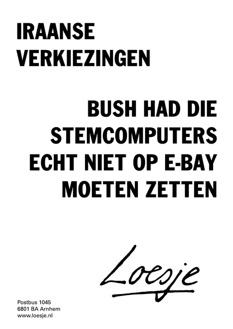 Iraanse verkiezingen; Bush had die stemcomputers echt niet op e-Bay moeten zetten