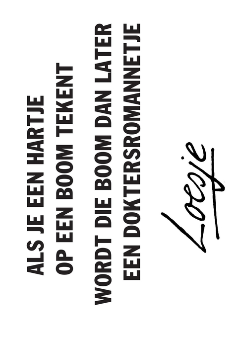 als je een hartje op een boom tekent / wordt die boom dan later een doktersromannetje