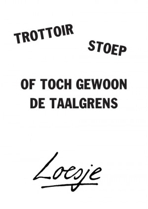 trottoir / stoep / of toch gewoon de taalgrens