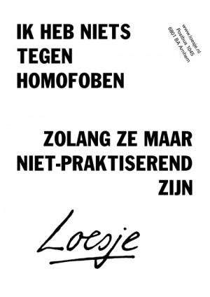 ik heb niets tegen homofoben zolang ze maar niet-praktiserend zijn