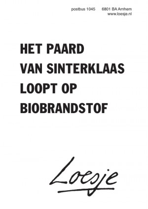 het paard van sinterklaas loopt op biobrandstof