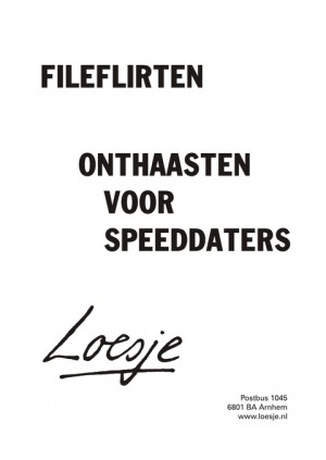 fileflirten onthaasten voor speeddaters