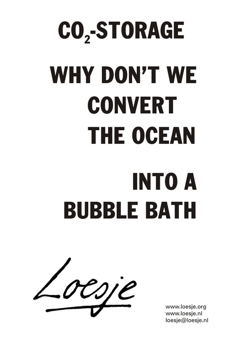 CO2-Storage Why don’t we convert the ocean into a bubble bath