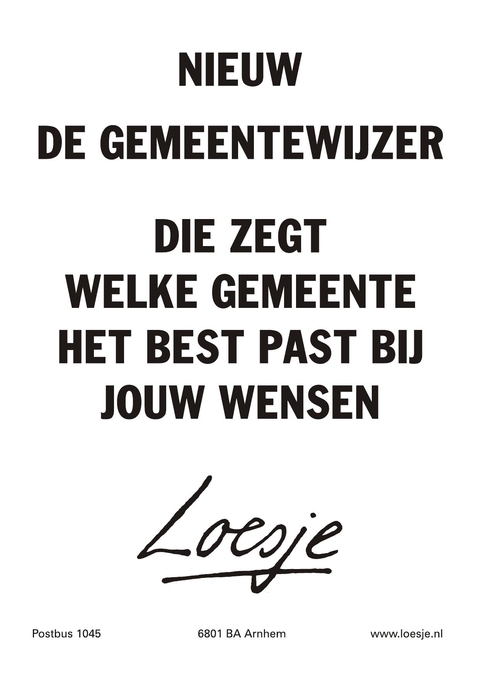 nieuw: de gemeentewijzer die zegt welke gemeente het best past bij jouw wensen