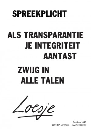 spreekplicht als transparantie je integriteit aantast zwijg in alle talen