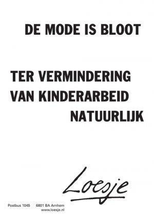 mode is bloot de mode ter vermindering van kinderarbeid natuurlijk