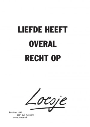 liefde heeft overal recht op