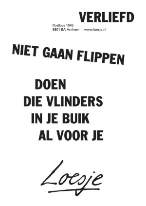verliefd niet gaan flippen doen die vlinders in je buik al voor je