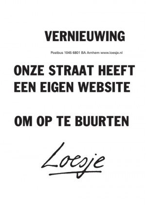 vernieuwing onze straat heeft een eigen website om op te buurten