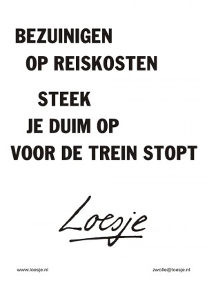 bezuinigen op reiskosten steek je duim op voor de trein stopt