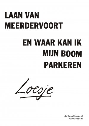 Laan van Meerdervoort en waar kan ik mijn boom parkeren