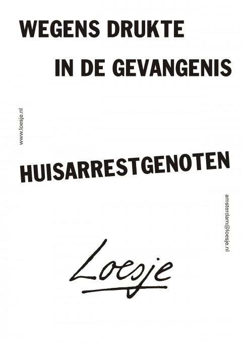 wegens drukte in de gevangenis huisarrestgenoten