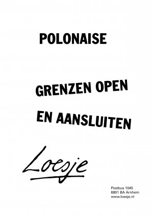 Polonaise. Grenzen open en aansluiten