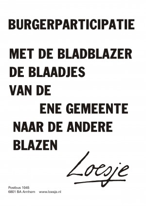 burgerparticipatie met de bladblazer de blaadjes van de ene gemeente naar de andere blazen