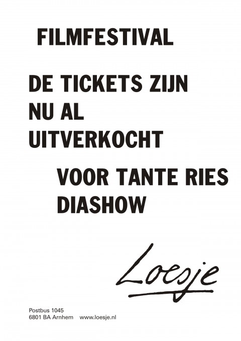 filmfestival de tickets zijn nu al uitverkocht voor tante ries diashow