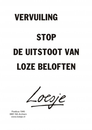 Vervuiling stop de uitstoot van loze beloften