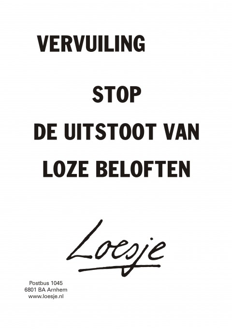 Vervuiling stop de uitstoot van loze beloften