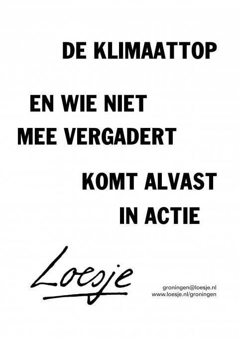 De klimaattop en wie niet mee vergadert komt alvast in actie