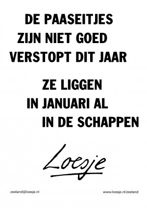 De paaseitjes zijn niet goed verstopt dit jaar ze liggen in januari al in de schappen