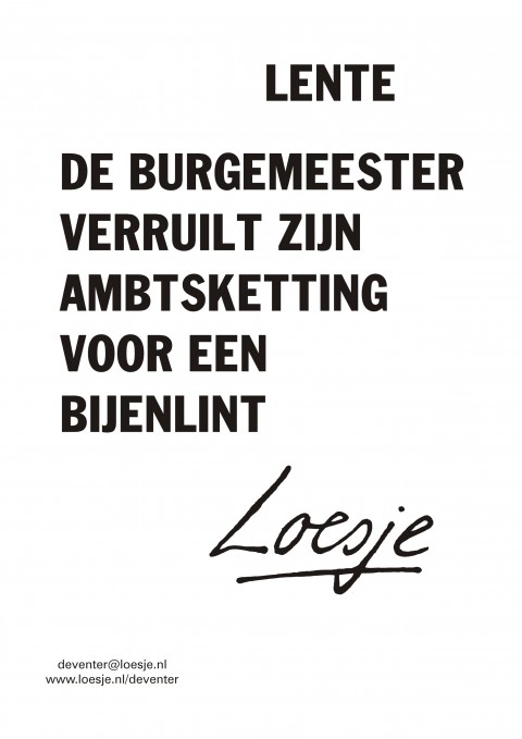 Lente De burgemeester verruilt zijn ambtsketting voor een bijenlint