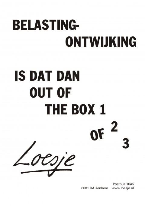 belastingontwijking is dat dan out of the box 1 2 of 3