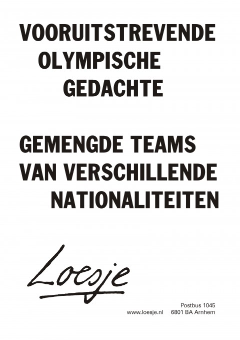 Vooruitstrevende Olympische gedachte gemengde teams van verschillende nationaliteiten