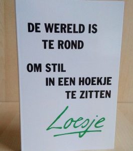 Boekje - De wereld is te rond om stil in een hoekje te zitten (tweedekans)