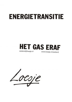 energietransitie het gas eraf