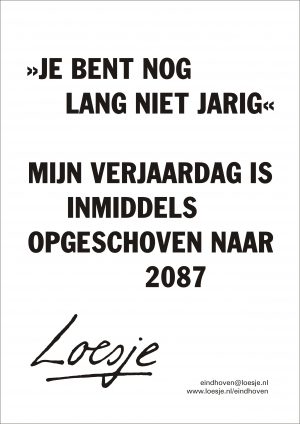 180404 nog lang niet jarig