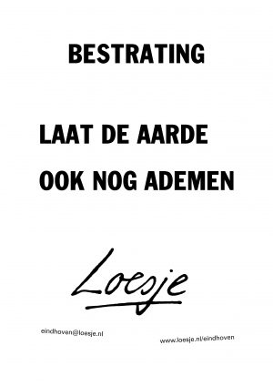 bestrating laat de aarde ook nog ademen