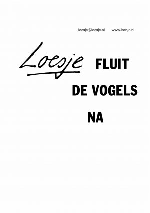 Loesje fluit de vogels na