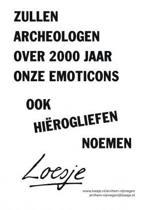 zullen archeologen over 2000 jaar onze emoticons ook hierogliëfen noemen