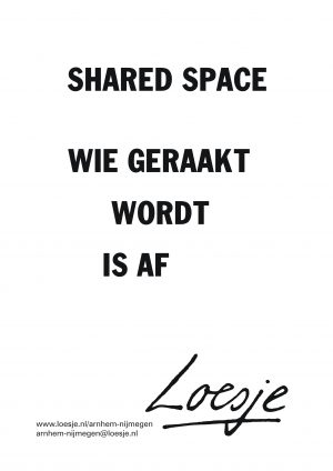 shared space wie geraakt wordt is af