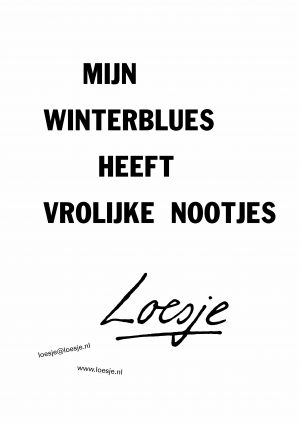 Mijn winterblues heeft vrolijke nootjes