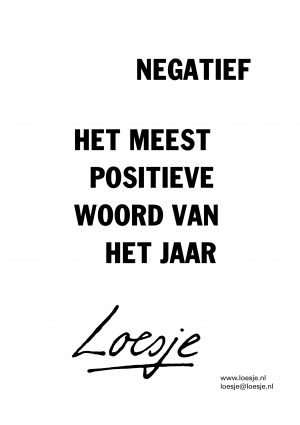 Negatief / het meest positieve woord van het jaar