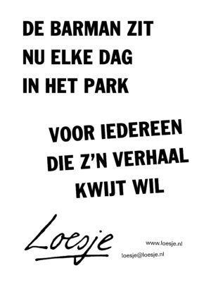 De barman zit nu elke dag in het park voor iedereen die z’n verhaal kwijt wil