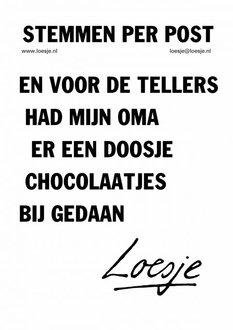 Stemmen per post / en voor de tellers had mijn oma er een doosje chocolaatjes bij gedaan