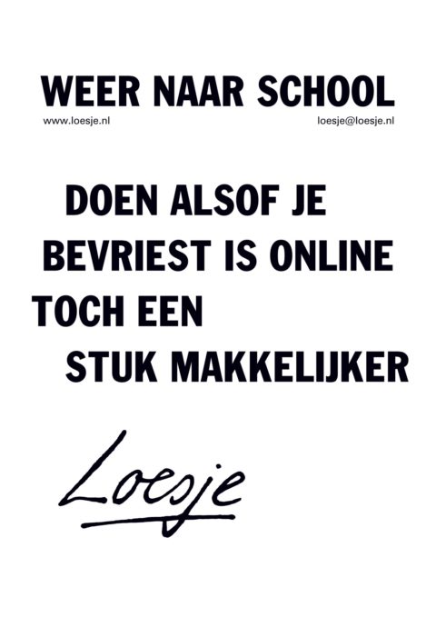 Weer naar school / doen alsof je bevriest is online toch een stuk makkelijker