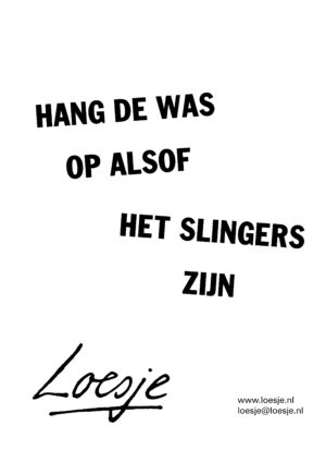 Hang de was op alsof het slingers zijn