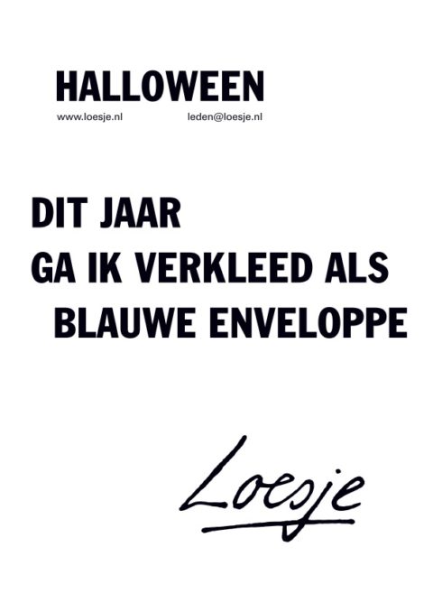 Halloween / dit jaar ga ik verkleed als blauwe enveloppe