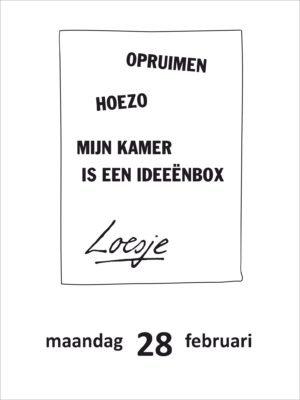 Opruimen / hoezo / mijn kamer is een ideeënbox