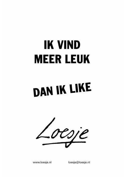 Ik vind meer leuk dan ik like