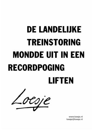 De landelijke treinstoring mondde uit in een recordpoging liften