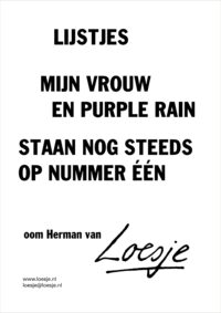 Lijstjes / mijn vrouw en purple rain / staan nog steeds op nummer één - oom Herman