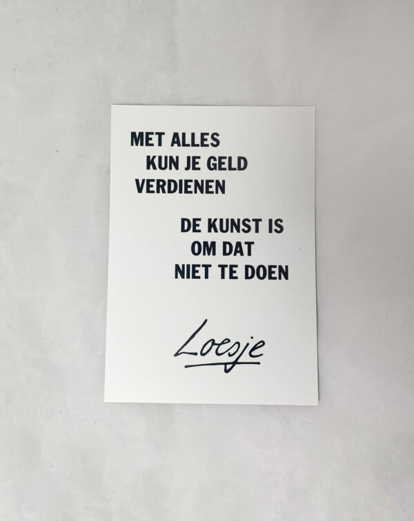 Loesje ansichtkaarten - Met alles kun je geld verdienen/de kunst is om dat niet te doen