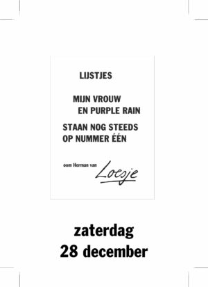 Lijstjes/mijn vrouw en purple rain/staan nog steeds op nummer 1-oom Herman van