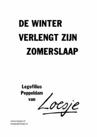 De winter verlengt zijn zomerslaap - Legofilius