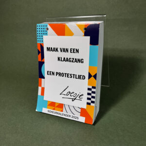 Scheurkalender 2025 - maak van een klaagzang een protestlied